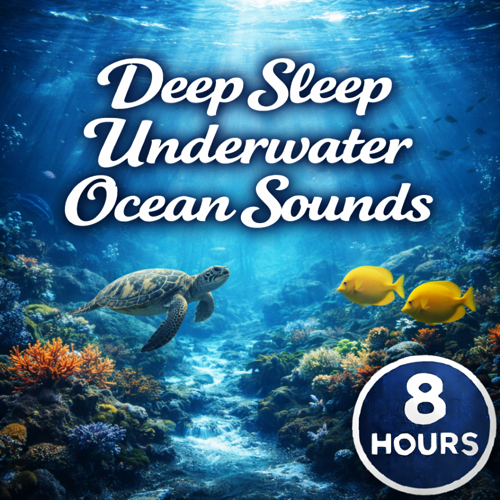Deep Sleep Underwater Ocean Sounds